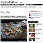 SoHo Taco Gourmet Taco Catering - Tacolandia - Hollywood Palladium - Los Angeles - June 2013 - LA Times
