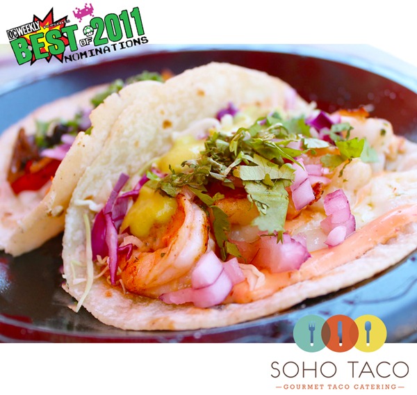 Soho-Taco-Gourmet-Taco-Cart-Catering-Orange-County-CA-OC-Weekly-Best-of-2011