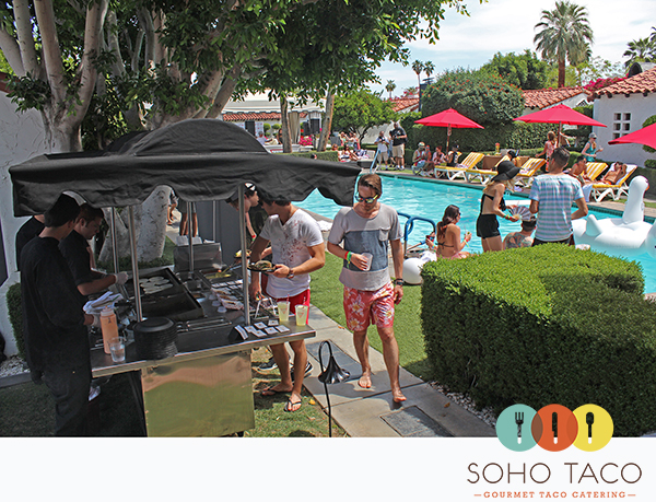 SoHo Taco Gourmet Taco Catering - Coachella 2013 - Guess Pool Party - Viceroy Hotel - Palm Springs CA