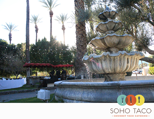 SoHo Taco Gourmet Taco Catering - Cree Estate - Palm Springs - Cathedral City - Wedding - fountain